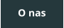 O nas
