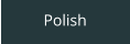 Polish