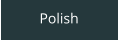 Polish